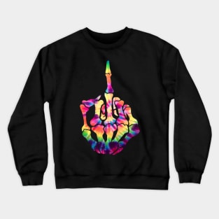 Skeleton Middle Finger Flipping the Bird Tie Dye Tee Crewneck Sweatshirt